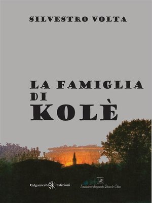 cover image of La famiglia di Kolè